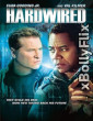 Hardwired (2009) Dual Audio (ORG) [Hindi+English] Hollywood Hindi Dubbed Movie Download